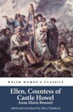Book cover of: Ellen, Countess of Castle Howel. By: Anna Maria Bennett