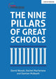 Book cover of: Nine Pillars of Great Schools. By: David Woods