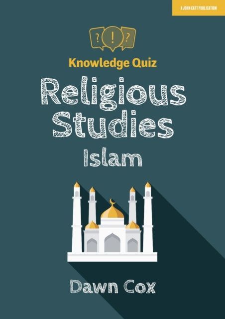Book cover of: Knowledge Quiz: Religious Studies - Islam. By: Dawn Cox