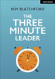 Book cover of: Three Minute Leader. By: Roy Blatchford
