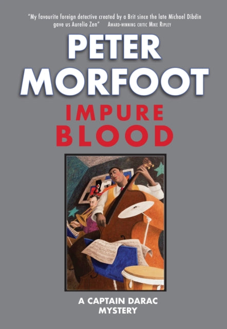 Book cover of: Impure Blood. By: Peter Morfoot