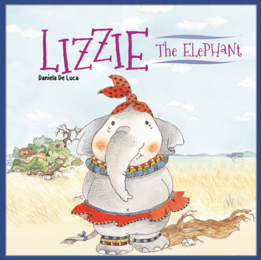 Book cover of: Lizzie the Elephant