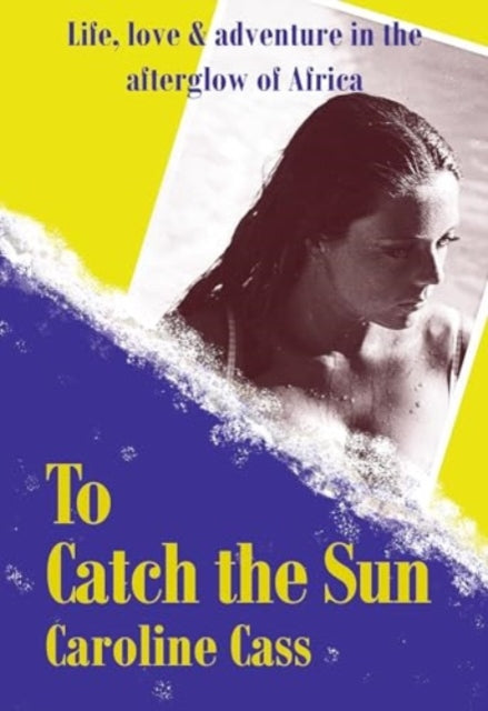 Book cover of: To Catch the Sun