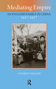 Book cover of: Mediating Empire. By: Andrew Hillier