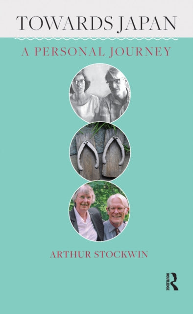 Book cover of: Towards Japan. By: J. A. A. Stockwin