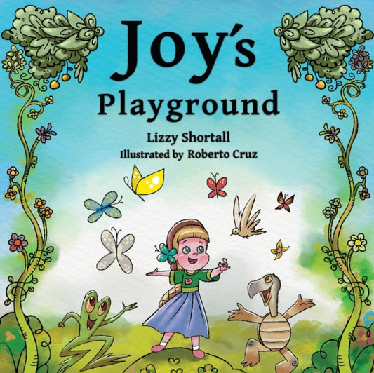 Book cover of: Joy's Playground. By: Lizzy Shortall