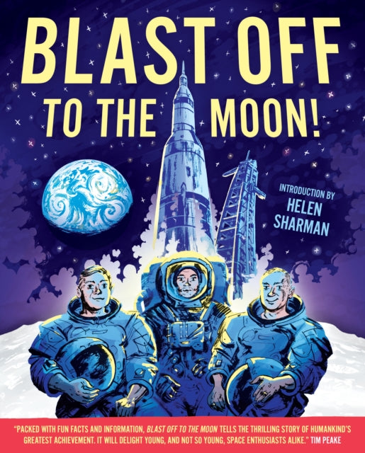 Book cover of: Blast Off to the Moon!. By: Ralph Timberlake