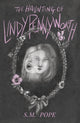 Book cover of: Haunting of Lindy Pennyworth. By: Sam Pope