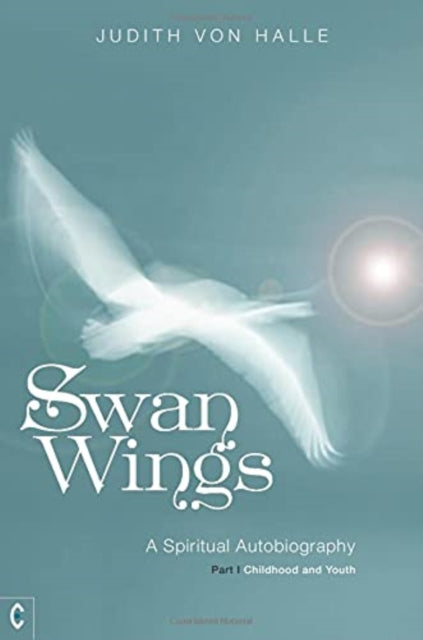 Book cover of: Swan Wings. By: Judith von Halle