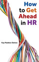 Book cover of: How to Get Ahead in HR. By: MADDOX-DAINES