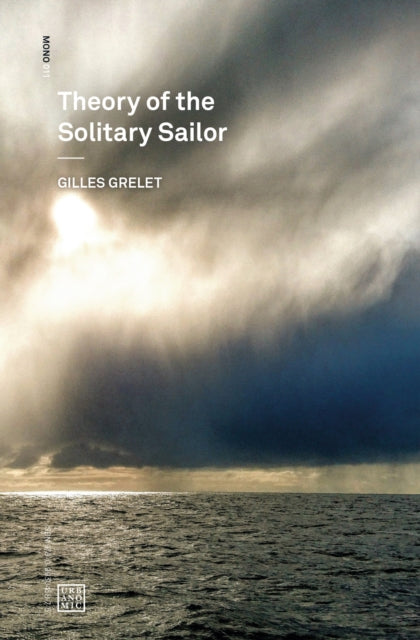 Book cover of: Theory of the Solitary Sailor. By: Gilles Grelet