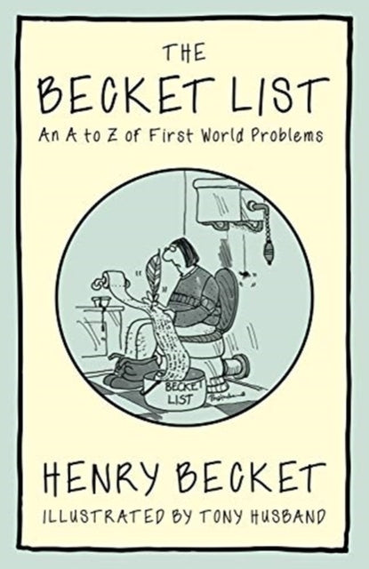 Book cover of: Becket List. By: Henry Becket - illustrated by Tony Husband