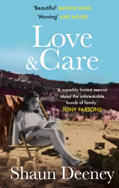 Book cover of: Love and Care. By: Shaun Deeney