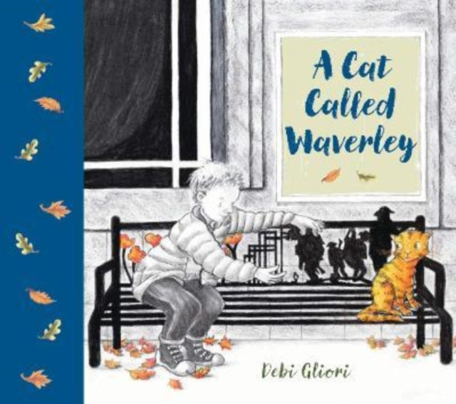Book cover of: Cat Called Waverley. By: Debi Gliori