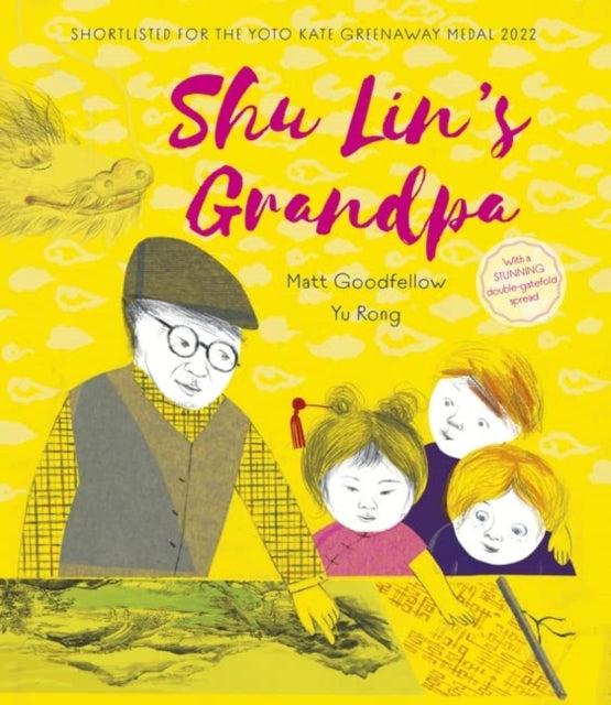 Book cover of: Shu Lin's Grandpa. By: Matt Goodfellow