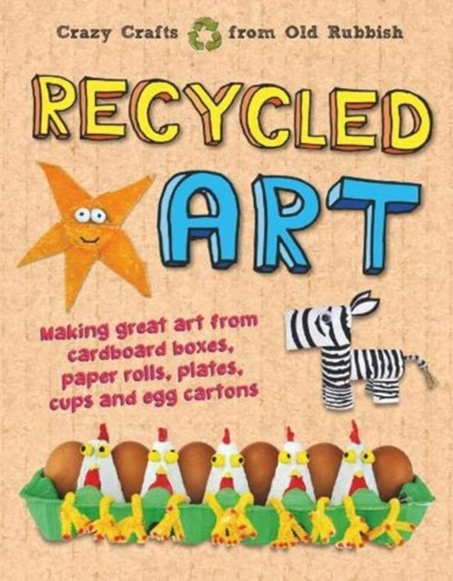 Book cover of: Recycled Art. By: John Farndon