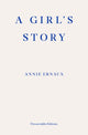 Girl's Story – WINNER OF THE 2022 NOBEL PRIZE IN LITERATURE