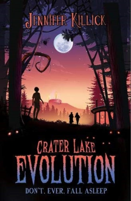 Crater Lake, Evolution 9781913102647 Jennifer Killick