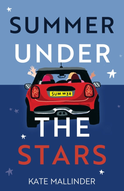 Summer Under the Stars 9781913102852 Kate Mallinder