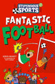 Book cover of: Fantastic Football. By: Robin Bennett