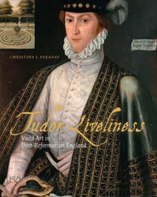 Book cover of: Tudor Liveliness. By: Christina J. Faraday