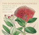 Book cover of: Dominion of Flowers. By: Mark Laird