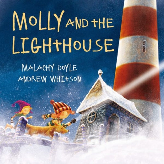 Book cover of: Molly and the Lighthouse. By: Malachy Doyle