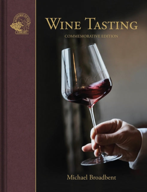 Book cover of: Wine Tasting. By: BROADBENT