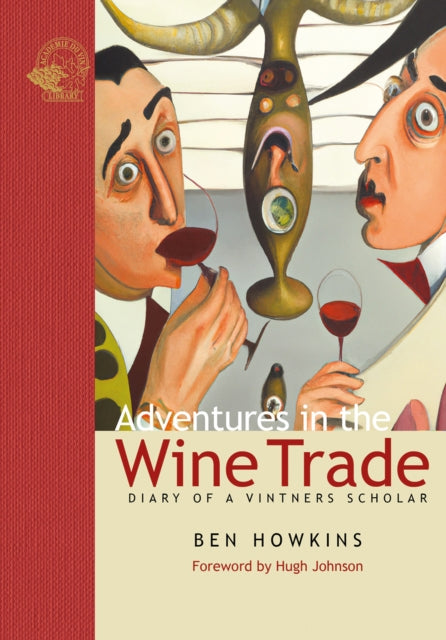 Book cover of: Adventures in the Wine Trade. By: HOWKINS