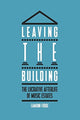 Book cover of: Leaving the Building. By: Eamonn Forde