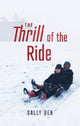 Book cover of: Thrill of the Ride