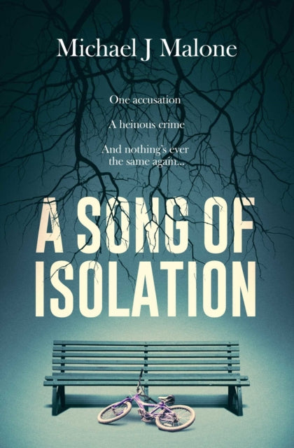 Song of Isolation 9781913193362 Michael Malone