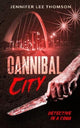 Book cover of: Cannibal City