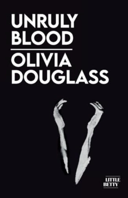 Book cover of: Unruly Blood