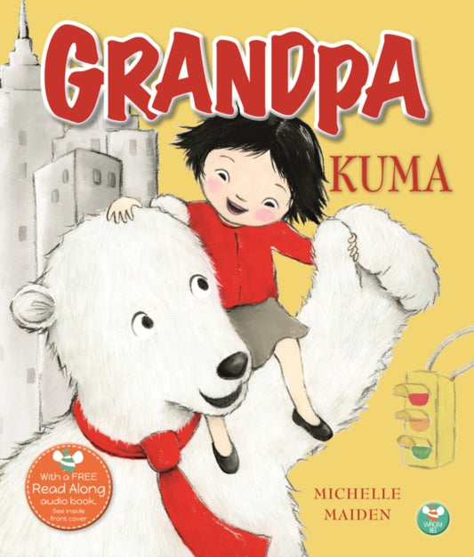 Book cover of: Grandpa Kuma. By: Michelle Maiden