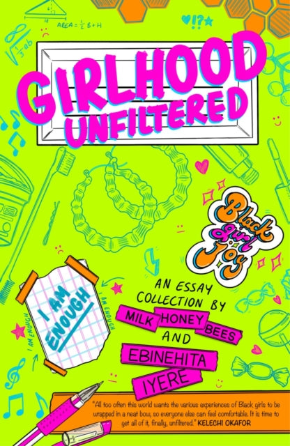 Book cover of: Girlhood Unfiltered. By: Ebinehita Iyere