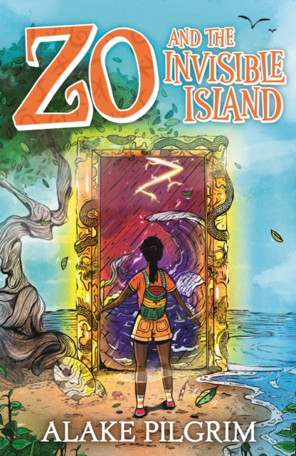 Book cover of: Zo and the Invisible Island. By: Alake Pilgrim