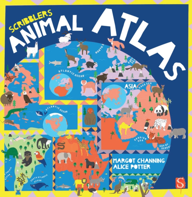 Scribblers' Animal Atlas 9781913337841 Margot Channing