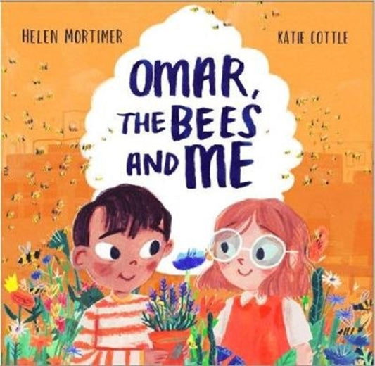 Omar, The Bees And Me 9781913339067 Helen Mortimer
