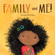 Family and Me! 9781913339395 Michaela Dias-Hayes