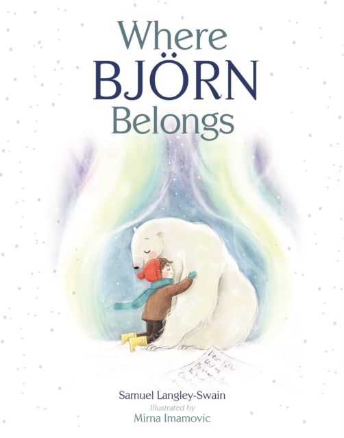 Book cover of: Where Bjorn Belongs. By: Samuel Langley-Swain