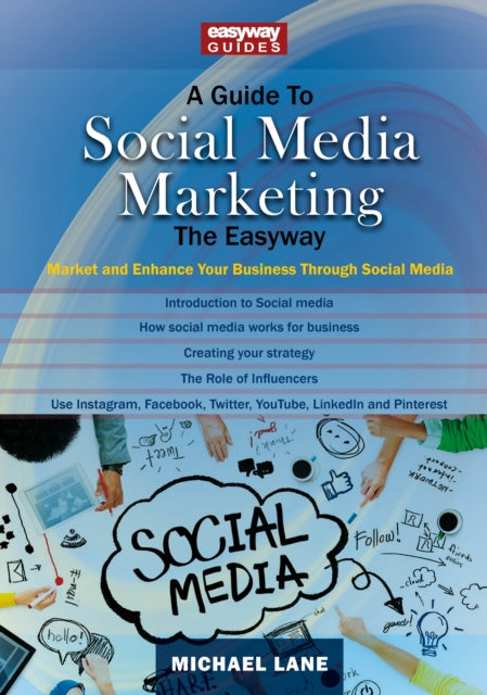 Book cover of: Guide to Social Media Marketing. By: Michael Lane