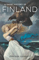 Short History of Finland 9781913368654 Jonathan Clements