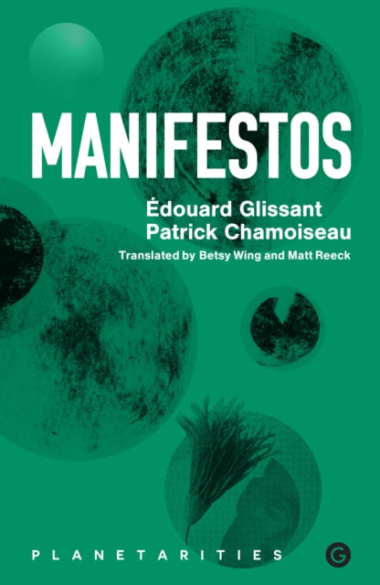 Book cover of: Manifestos. By: Edouard Glissant