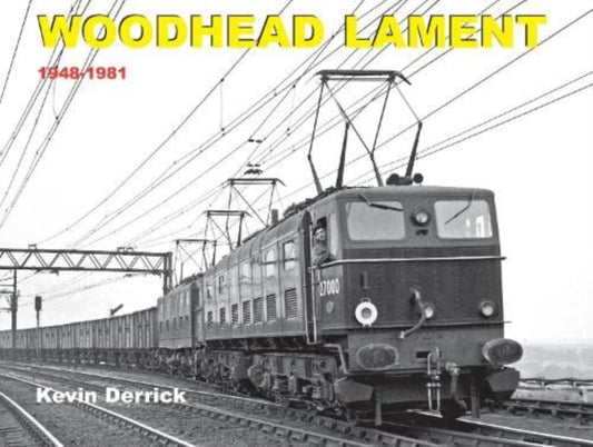 Book cover of: Woodhead Lament 1948-1981