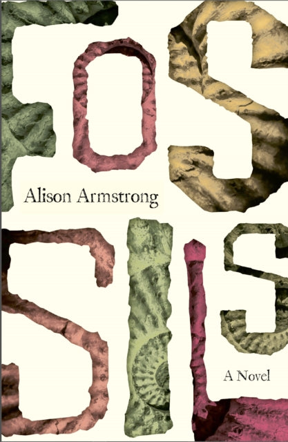 Book cover of: Fossils. By: Alison Armstrong