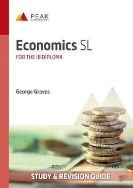 Book cover of: Economics SL. By: George Graves