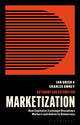 Book cover of: Marketization. By: Ian Greer