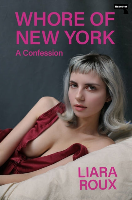 Book cover of: Whore of New York. By: Liara Roux