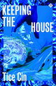 Keeping the House